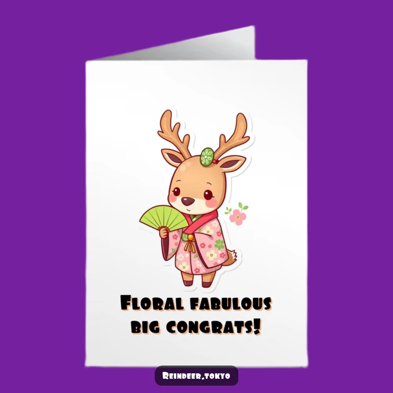 Free Printable Congrats Card - Floral Reindeer Kimono Humorous Downloadable Gift