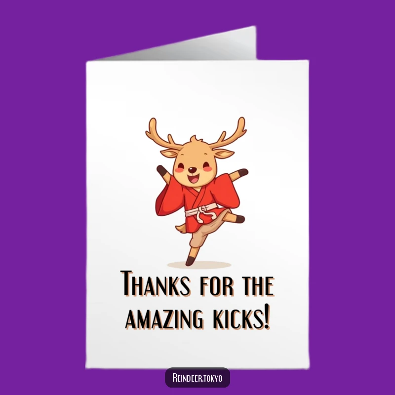 Free Printable Thank You Card: Reindeer High Kick, Funny Kimono, Downloadable Gift